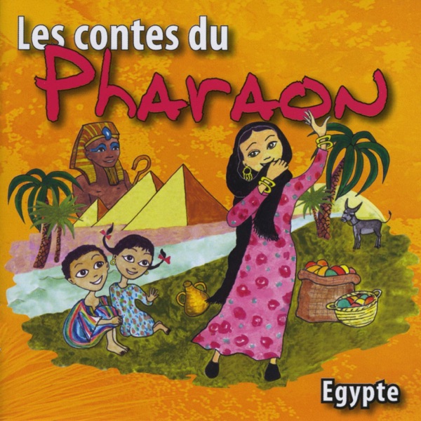 Les contes du pharaon