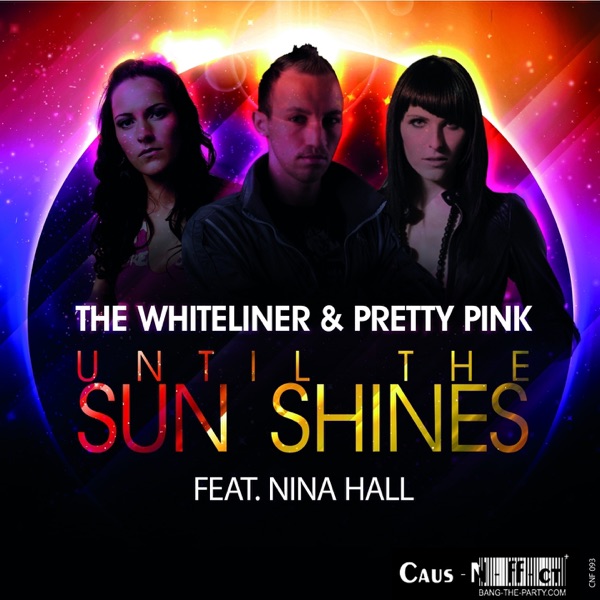 Until the Sun Shines (feat. Nina Hall)
