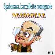Sgabanaza: Barzellette romagnole, vol. 3 - Sgabanaza