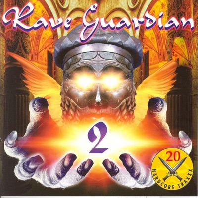 Rave Guardian, Vol. 2 (20 Hardcore Traxxx)