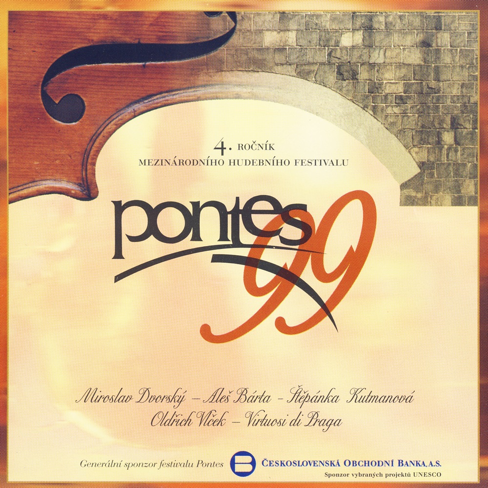 Обложка альбома «International Music Festival - Pontes 99» — Virtuosi Di Praga, Štěpánka Kutmanová, Aleš Bárta, Miroslav Dvorsky & Oldřich Vlček
