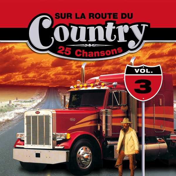 Sur La Route Du Country - 25 Chansons (Vol. 3)