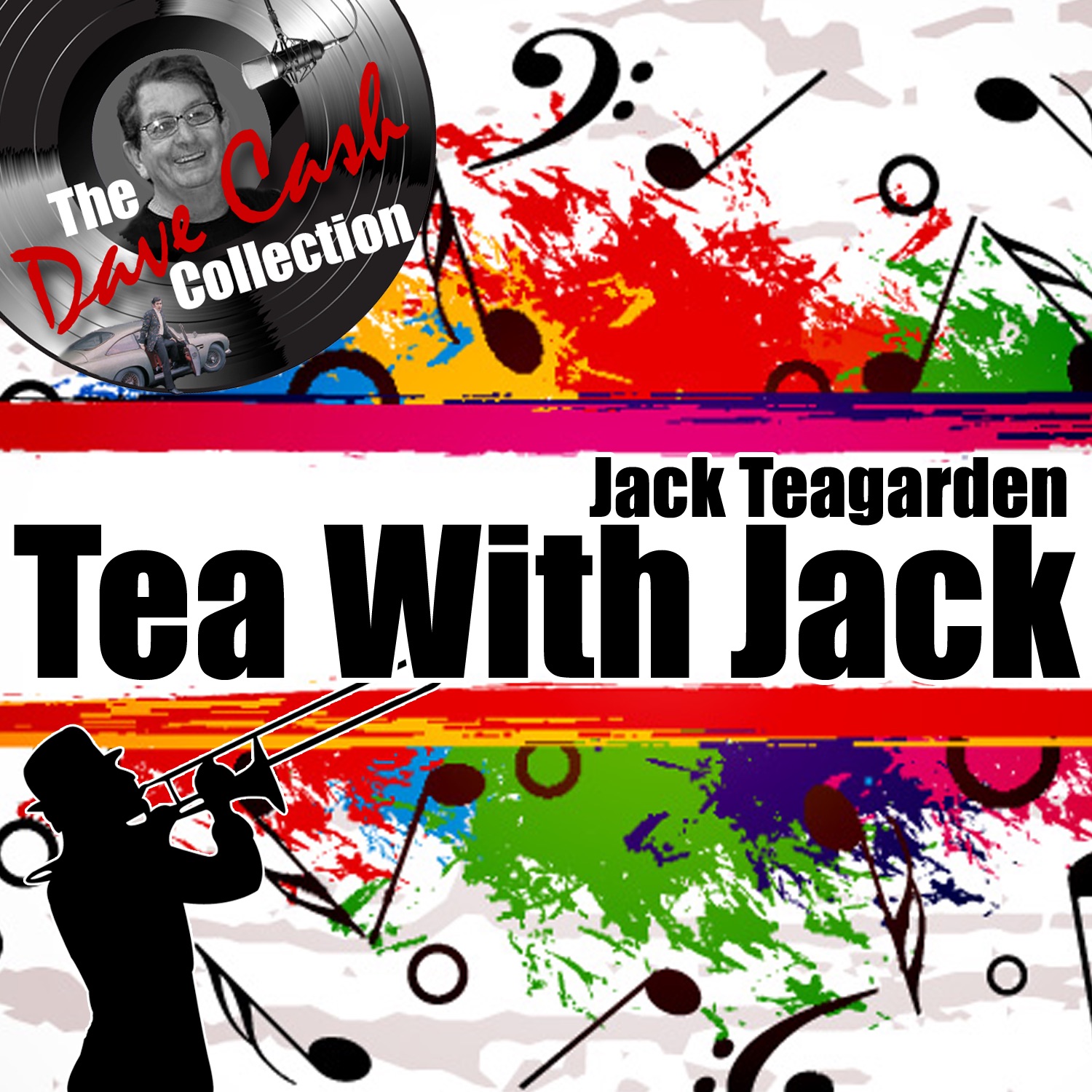 Tea With Jack (The Dave Cash Collection)