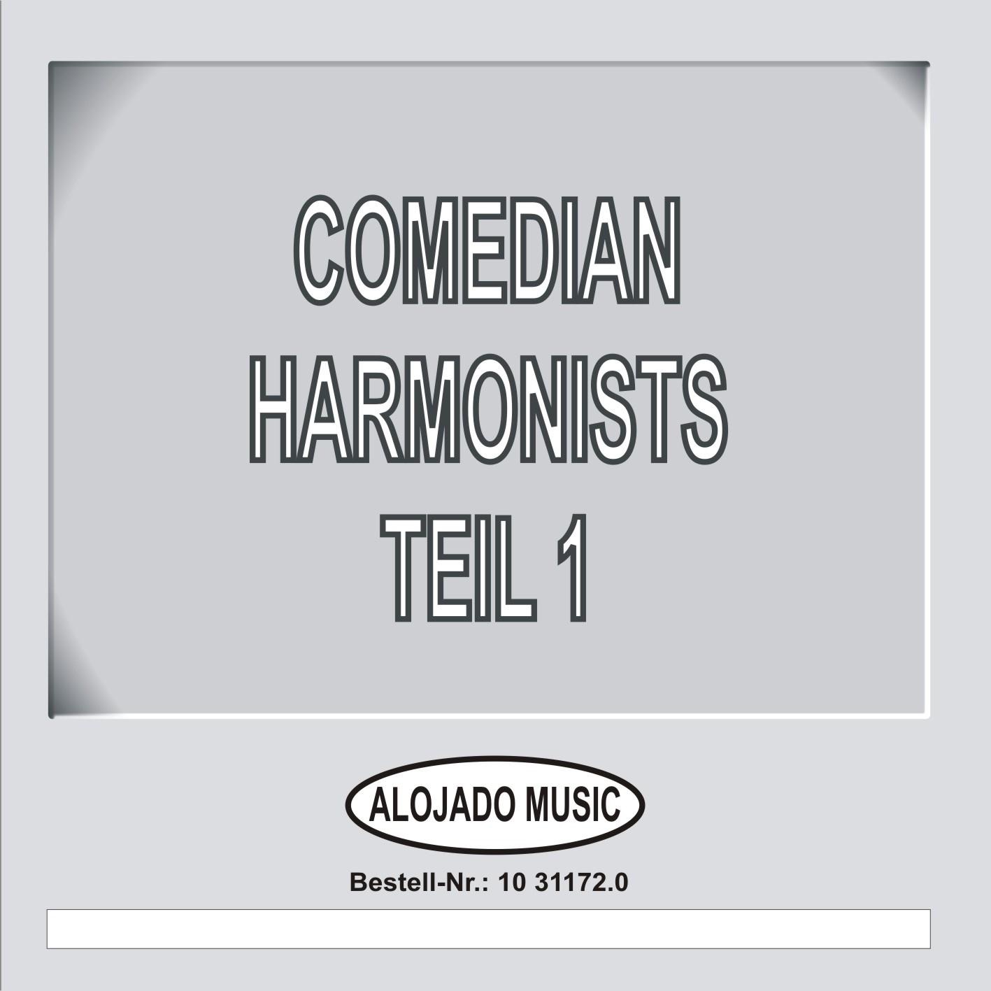 Comedian Harmonists, Teil 1