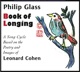 Philip Glass Book of Longing