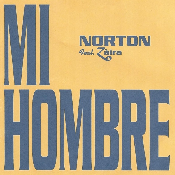 Mi Hombre (feat. Zaira) - EP