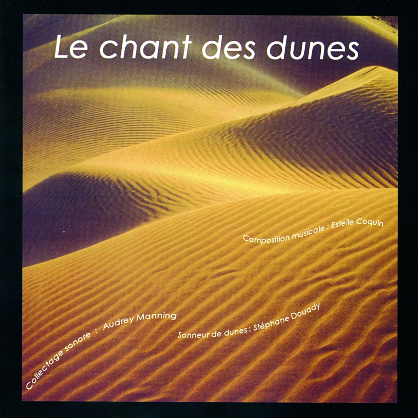 Le chant des dunes