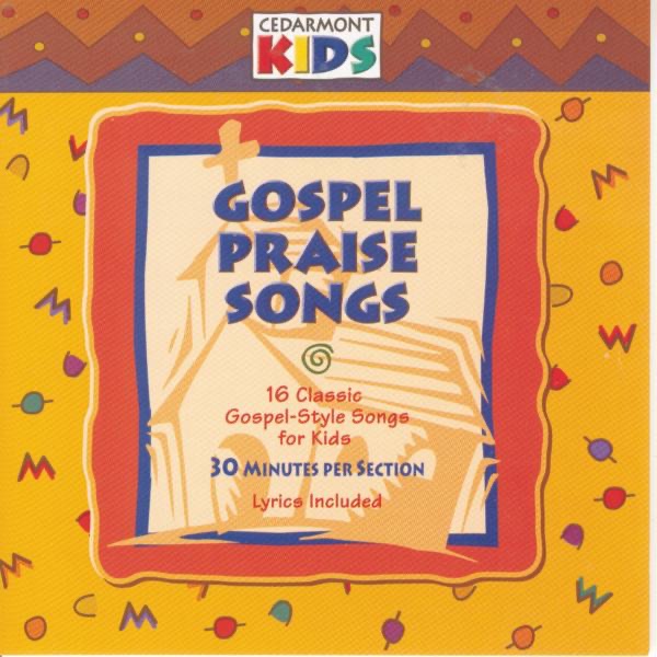 Gospel Praise Songs
