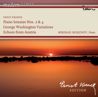 Krenek: Piano Sonatas Nos. 2 and 4, George Washington Variations, Echoes from Austria - Mikhail Korzhev