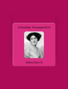 Escucha a Selma Kurz, mira videos musicales, lee su biografía, consulta las fechas de las gira y más.