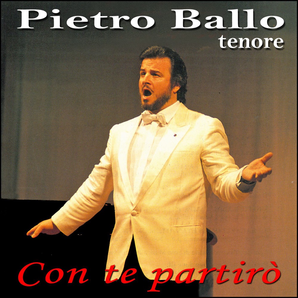Обложка альбома «Con Te Partirò - Single» — Pietro Ballo