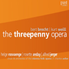 The Threepenny Opera - The Orchestra of the Vienna Folk Opera, The Choir of the Vienna Folk Opera, Helge Rosvaenge, Rosette Anday, Alfred Jerger & F. Charles Adler