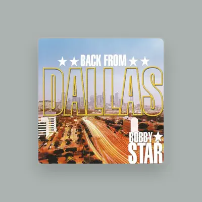 Listen to Bobby Star, watch music videos, read bio, see tour dates & more!
