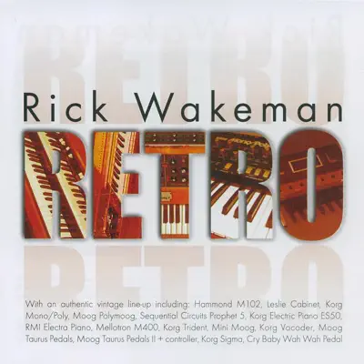 Listen to Retro by Rick Wakeman