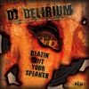 Blazin' Out Your Speaker - EP