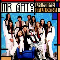 Los Señores de la Cumbia - Mr. Gato