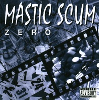 Mastic Scum - Kill the Mute
