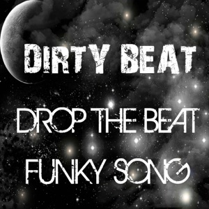 Drop the Beat / Funky Song - Single