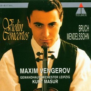 Bruch & Mendelssohn: Violin Concertos