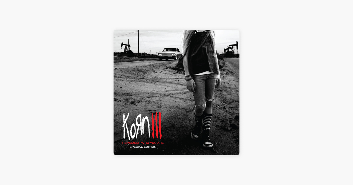 コーンの korn iii remember who you are special edition をapple