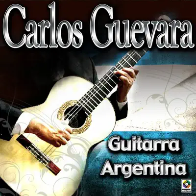 Guitarra Argentina - Carlos Guevara
