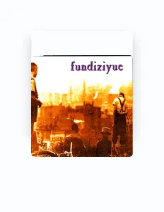 Listen to Fundiziyue, watch music videos, read bio, see tour dates & more!