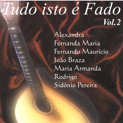 Tudo Isto É Fado Vol. 2