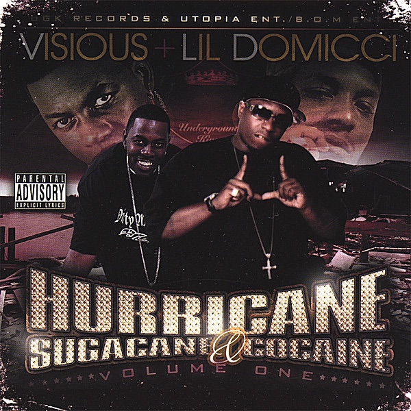Hurricane, Sugacane, & Cocaine, Vol 1