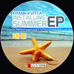 Installing Summer - EP