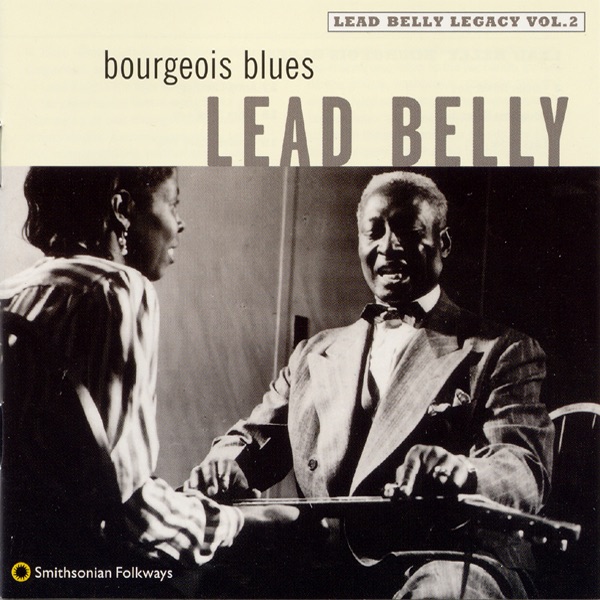 Обложка альбома «Bourgeois Blues: Lead Belly Legacy, Vol. 2» — Lead Belly