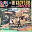 Dobie Gray Sings for "In Crowders" That Go "Go Go"