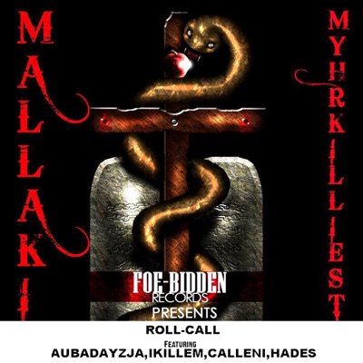 Roll-Call (feat. Aubadayzja, Ikillem, Calleni & Hades) - Single