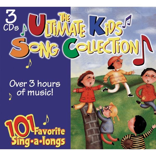 The Ultimate Kids Song Collection 101 Favorite Sing a longs