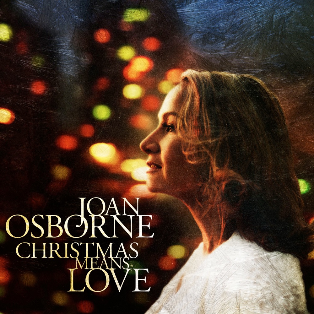 Обложка альбома «Christmas Means Love» — Joan Osborne
