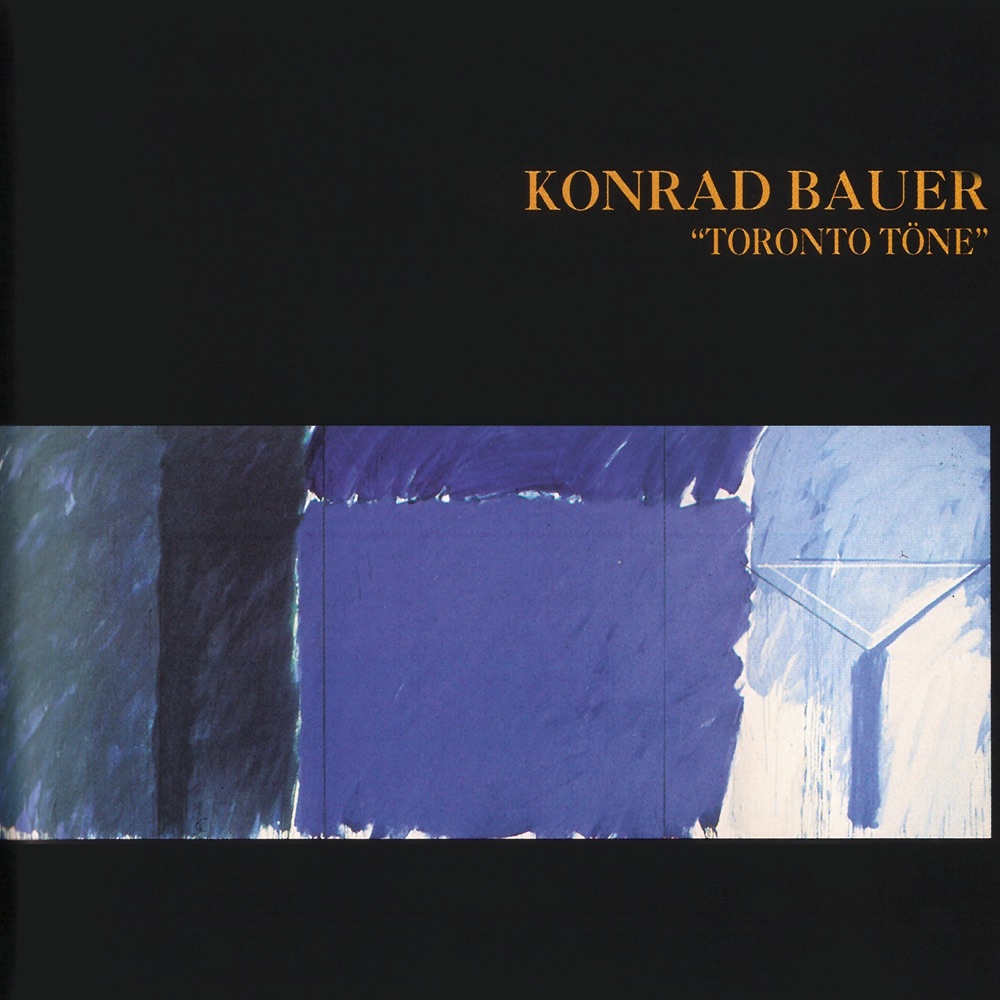 Bauer, Conrad – Toronto Tone