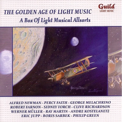 The Golden Age of Light Music: A Box of Light Musical Allsorts
