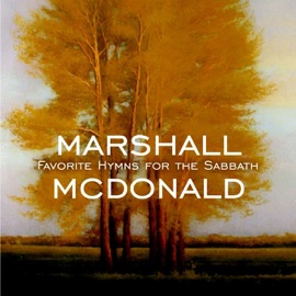 If You Could Hie to Kolob Marshall McDonald