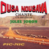 Pic-Nic (Ousa Nousava chante les succès de Jules Joron) - Ousanousava new Single