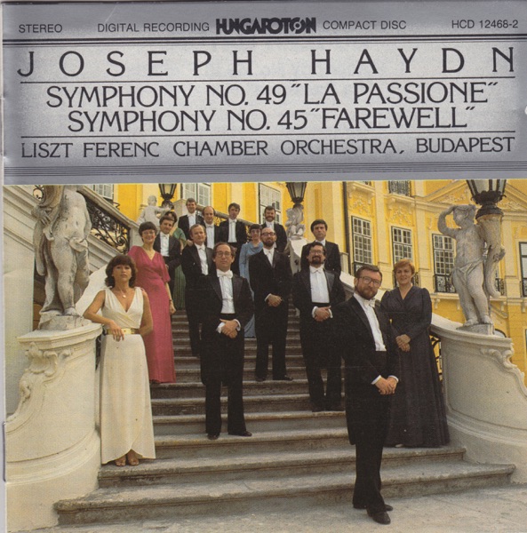 Haydn: Symphony No. 49 "La Passione", Symphony No. 45 "Farewell"