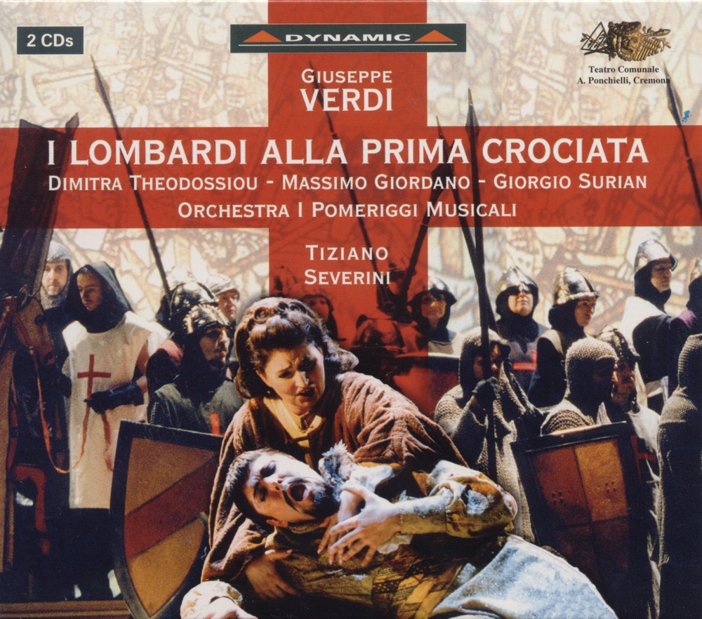 Обложка альбома «Verdi: I Lombardi Alla Prima Crociata» — Tiziano Severini, Circuito Lirico Regional Chorus, Banda Civica Musicale Di Soncino, Elena Bertocchi & I Pomeriggi Musicali