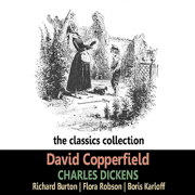 David Copperfield - Richard Burton, Flora Robson & Boris Karloff