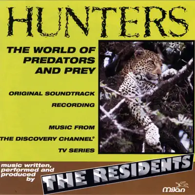 Hunters (Original Soundtrack) - The Residents Hunters (Original Soundtrack) - The Residents