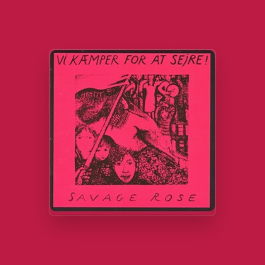 SAVAGE ROSE - Lyrics, Playlists & Videos | Shazam