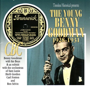 The Young Benny Goodman, 1928-1931