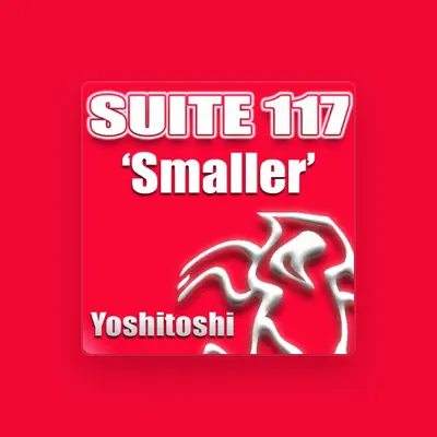 Listen to Suite 117, watch music videos, read bio, see tour dates & more!