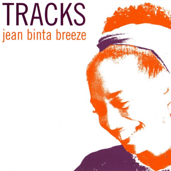 Tracks - Album by Jean Binta Breeze - Apple Music