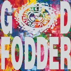 God Fodder - Neds Atomic Dustbin