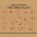 David Byrne — Things To Do (I've Tried)