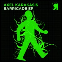 Barricade - Single - Axel Karakasis
