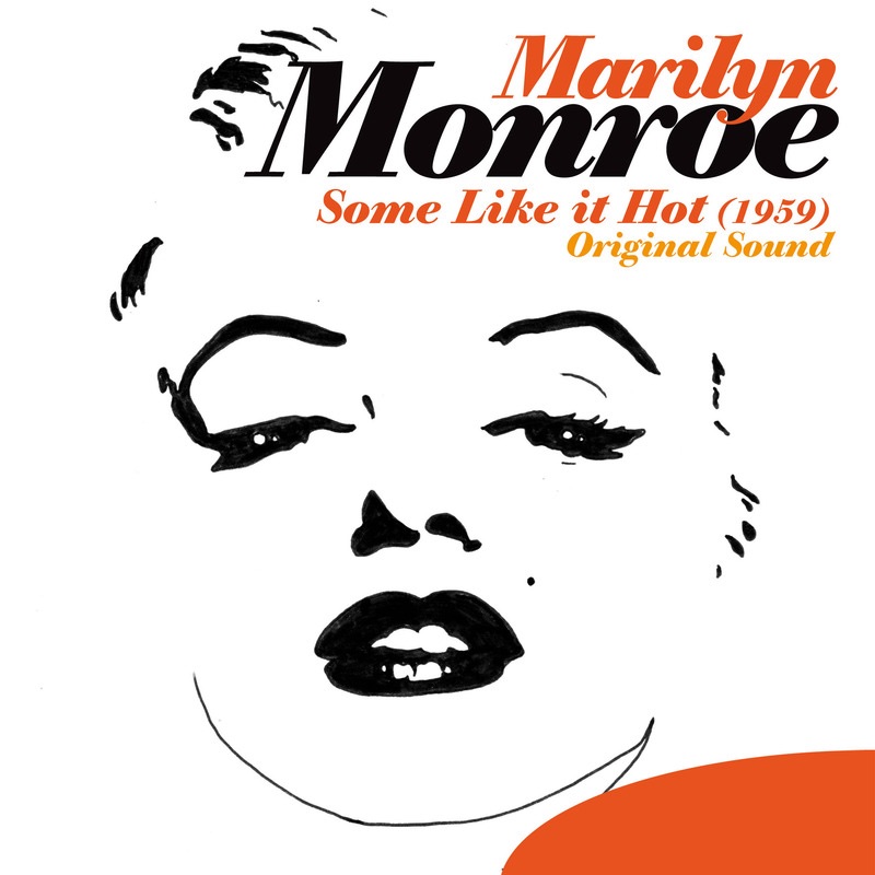 Обложка альбома «Some Like It Hot (Original 1959 Motion Picture Soundtrack)» — Adolph Deutsch and His Orchestra